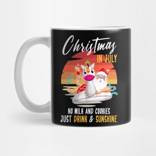 Christmas in July Retro Style No Milk & Cookies, Just Drink and Sunshine Santa Unicorn Mug